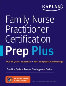 Family Nurse Practitioner Certification Prep Plus : Proven Strategies + Content Review + Online Practice