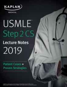 USMLE Step 2 CS Lecture Notes 2019 : Patient Cases + Proven Strategies, EPUB eBook USMLE Step 2 CS Lecture Notes 2019 : Patient Cases + Proven Strategies, EPUB eBook