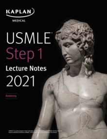 USMLE Step 1 Lecture Notes 2021: Anatomy, EPUB eBook USMLE Step 1 Lecture Notes 2021: Anatomy, EPUB eBook