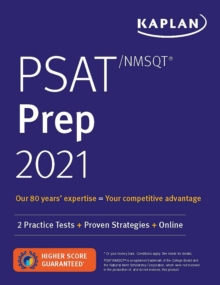 PSAT/NMSQT Prep 2021 : 2 Practice Tests + Proven Strategies + Online, Paperback / softback Book PSAT/NMSQT Prep 2021 : 2 Practice Tests + Proven Strategies + Online, Paperback / softback Book