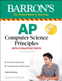 AP Computer Science Principles With 3 Practice Tests