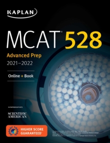 MCAT 528 Advanced Prep 2021a€"2022 : Online + Book, EPUB eBook MCAT 528 Advanced Prep 2021a€"2022 : Online + Book, EPUB eBook