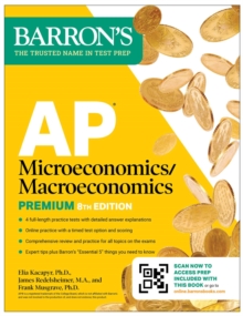 AP Microeconomics/Macroeconomics Premium, Eighth Edition: Prep Book with 4 Practice Tests + Comprehensive Review + Online Practice (2026)