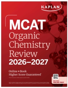 MCAT Organic Chemistry Review 2026-2027 : Online + Book