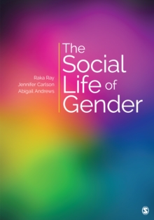 The Social Life Of Gender