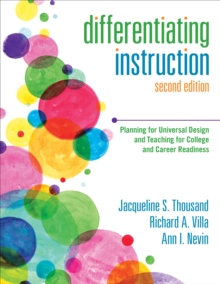 Differentiating Instruction : Planning for Universal Design and Teaching for College and Career Readiness