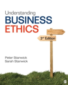 Understanding Business Ethics, Paperback / softback Book Understanding Business Ethics, Paperback / softback Book