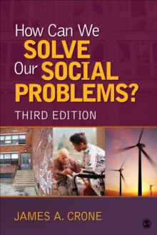 How Can We Solve Our Social Problems?