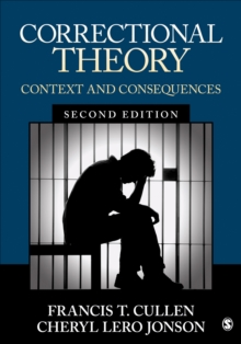 Correctional Theory : Context and Consequences