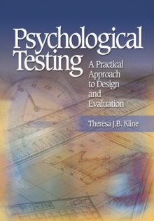 Psychological Testing : A Practical Approach To Design And Evaluation