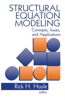 Structural Equation Modeling : Concepts, Issues, And Applications