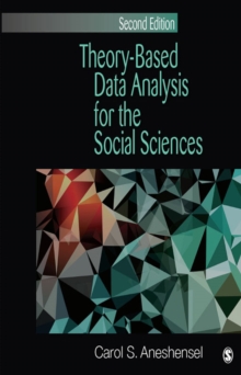 Theory-Based Data Analysis For The Social Sciences