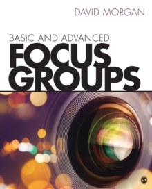 Basic and Advanced Focus Groups