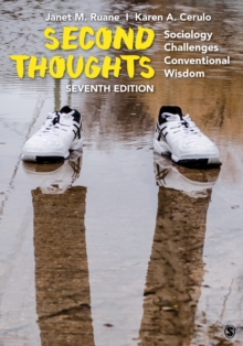 Second Thoughts : Sociology Challenges Conventional Wisdom