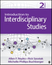 Introduction to Interdisciplinary Studies, Paperback / softback Book Introduction to Interdisciplinary Studies, Paperback / softback Book