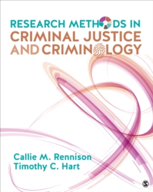 Research Methods in Criminal Justice and Criminology, Paperback / softback Book Research Methods in Criminal Justice and Criminology, Paperback / softback Book