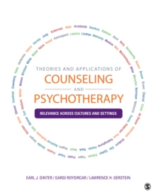 Theories And Applications Of Counseling And Psychotherapy : Relevance Across Cultures And Settings