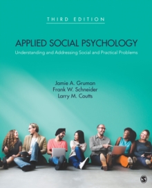 Applied Social Psychology : Understanding and Addressing Social and Practical Problems