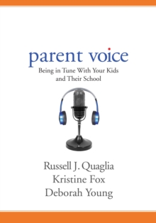 Parent Voice : Being in Tune With Your Kids and Their School