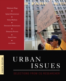 Urban Issues : Selections From CQ Researcher