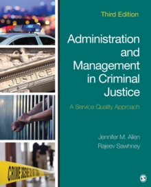 Administration and Management in Criminal Justice : A Service Quality Approach