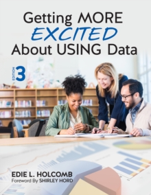 Getting MORE Excited About USING Data