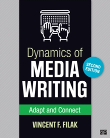 Dynamics of Media Writing : Adapt and Connect