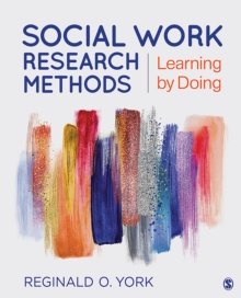 Social Work Research Methods : Learning By Doing