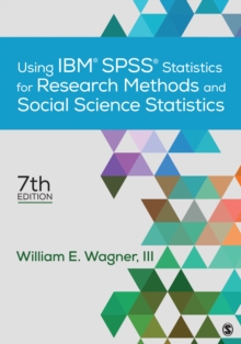 Using IBM(R) SPSS(R) Statistics For Research Methods And Social Science Statistics