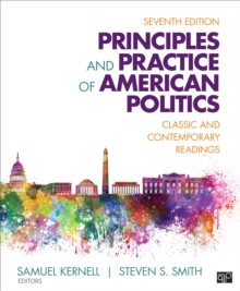 Principles and Practice of American Politics : Classic and Contemporary Readings