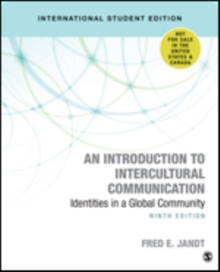 An Introduction to Intercultural Communication : Identities in a Global Community, Paperback / softback Book An Introduction to Intercultural Communication : Identities in a Global Community, Paperback / softback Book