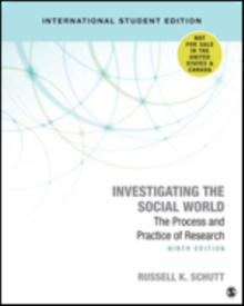 Investigating the Social World : The Process and Practice of Research, Paperback / softback Book Investigating the Social World : The Process and Practice of Research, Paperback / softback Book