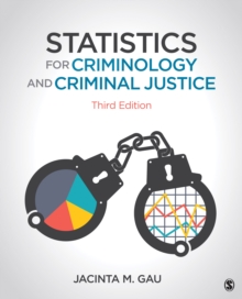 Statistics for Criminology and Criminal Justice