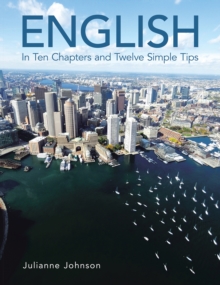 English : In Ten Chapters and Twelve Simple Tips