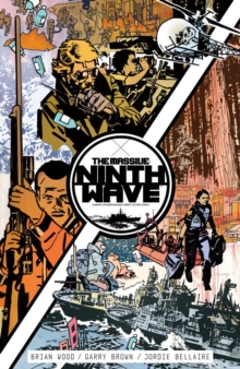 Massive, The: Ninth Wave Volume 1, Paperback Book Massive, The: Ninth Wave Volume 1, Paperback Book