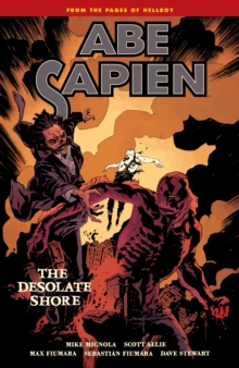 Abe Sapien Volume 8 : The Desolate Shore, Paperback Book Abe Sapien Volume 8 : The Desolate Shore, Paperback Book