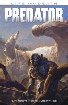 Predator: Life And Death, Paperback / softback Book Predator: Life And Death, Paperback / softback Book