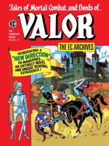 The Ec Archives: Valor, Hardback Book The Ec Archives: Valor, Hardback Book