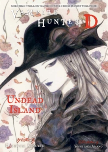 Vampire Hunter D Volume 25: Island of Immortality, Paperback Book Vampire Hunter D Volume 25: Island of Immortality, Paperback Book