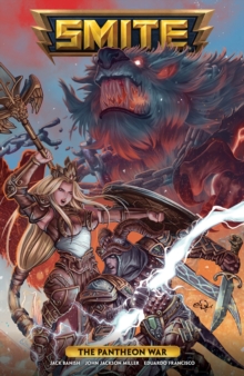 Smite: The Pantheon War, Paperback / softback Book Smite: The Pantheon War, Paperback / softback Book