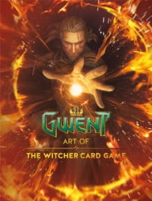 Art Of The Witcher Card Game, The: Gwent Gallery Collection, Hardback Book Art Of The Witcher Card Game, The: Gwent Gallery Collection, Hardback Book