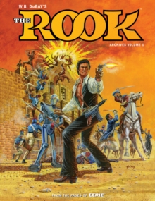 William B. Dubay's The Rook Archives Volume 1, Hardback Book William B. Dubay's The Rook Archives Volume 1, Hardback Book
