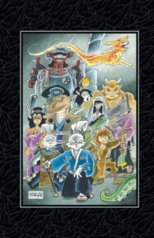 The Usagi Yojimbo Saga: Legends Limited Edition, Hardback Book The Usagi Yojimbo Saga: Legends Limited Edition, Hardback Book