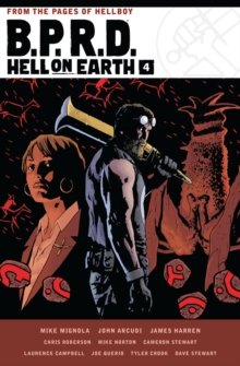 B.p.r.d. Hell On Earth Volume 4, Hardback Book B.p.r.d. Hell On Earth Volume 4, Hardback Book