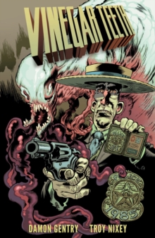 Vinegar Teeth, Paperback / softback Book Vinegar Teeth, Paperback / softback Book