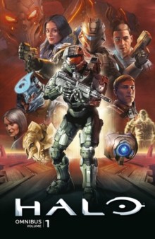 Halo Omnibus Volume 1, Paperback / softback Book Halo Omnibus Volume 1, Paperback / softback Book
