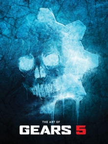 The Art Of Gears 5, Hardback Book The Art Of Gears 5, Hardback Book
