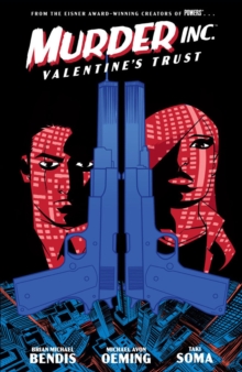 Murder Inc. Volume 1: Valentine's Trust