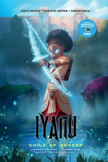 Dark Horse Comics,U.S. Iyanu, Child Of Wonder Library Edition Volume 1