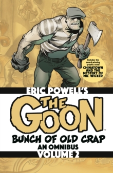 The Goon: Bunch of Old Crap Omnibus Volume 2